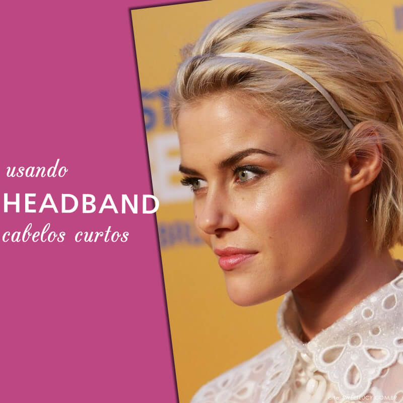 usando headband com cabelo curto usando headband com cabelo curto