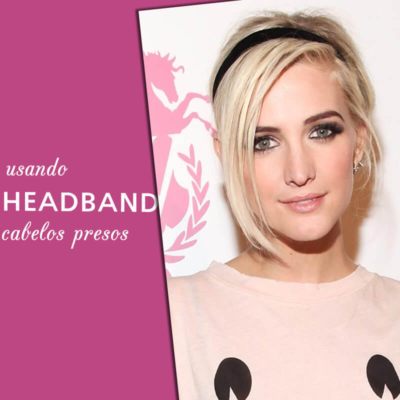 como usar headband cabelo preso como usar headband cabelo preso