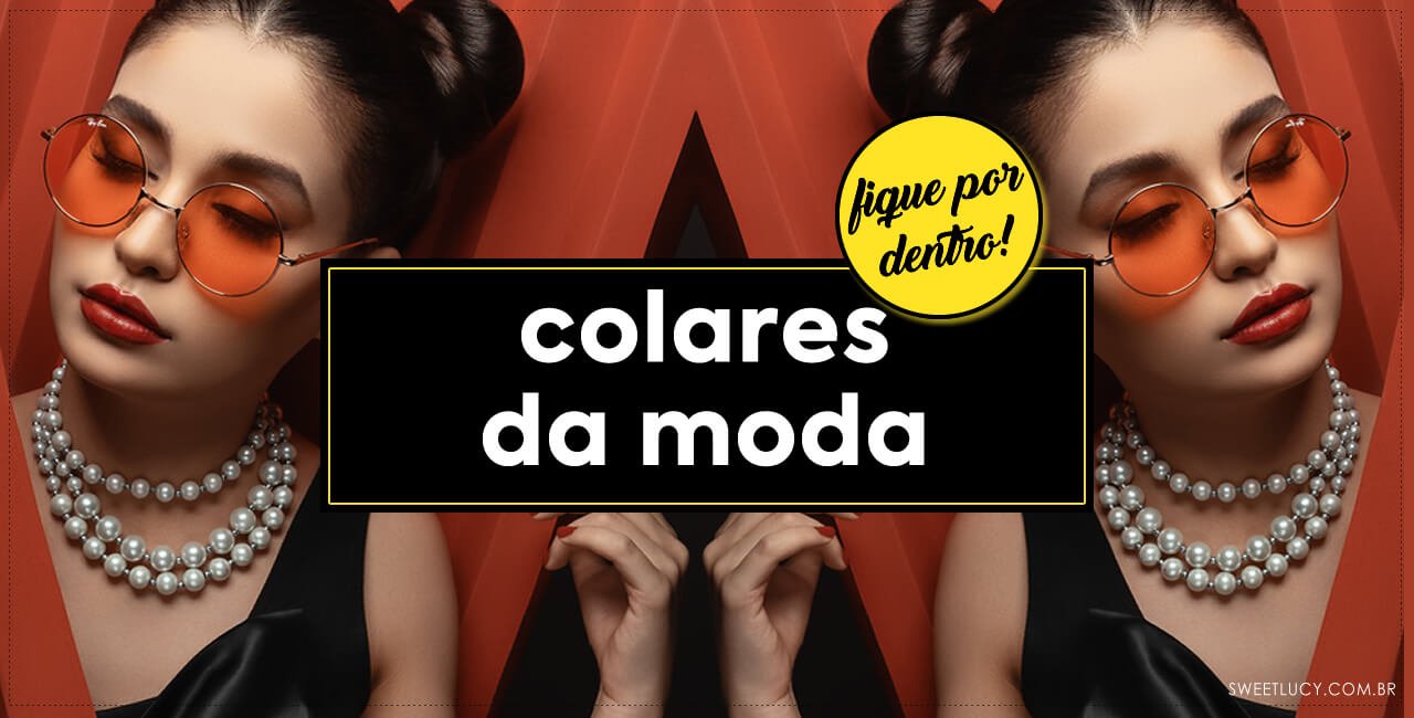colares da moda