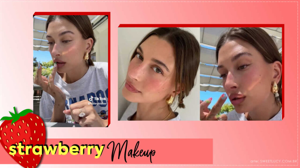 Strawberry Makeup“: maquiagem de Hailey Bieber vira tendência