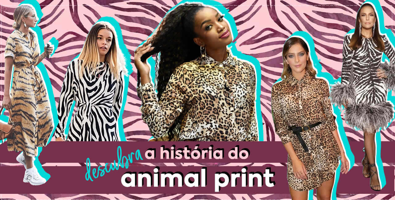 História da Estampa Animal Print 