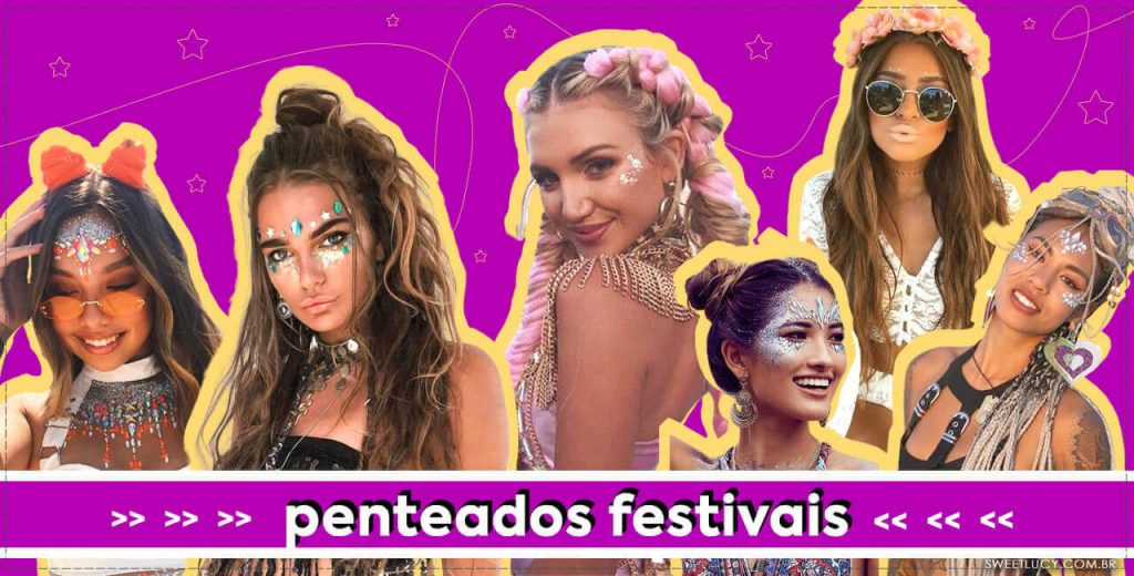 penteados para festivais