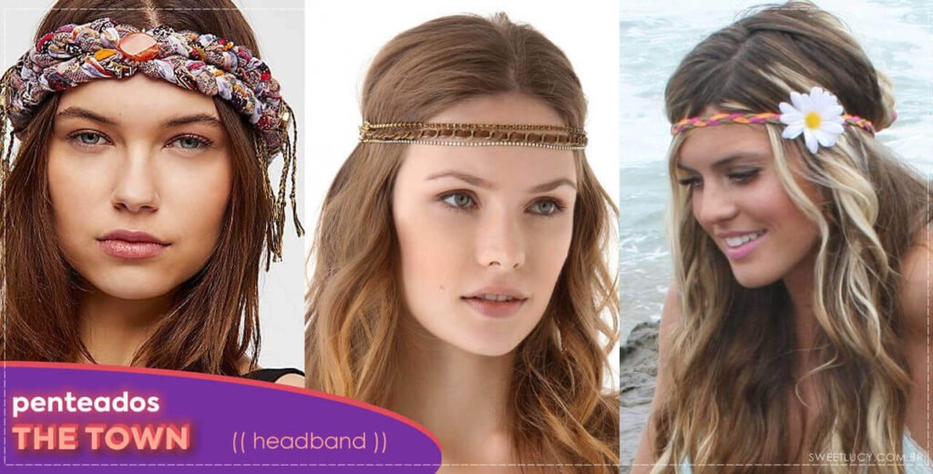 penteados the town com headband