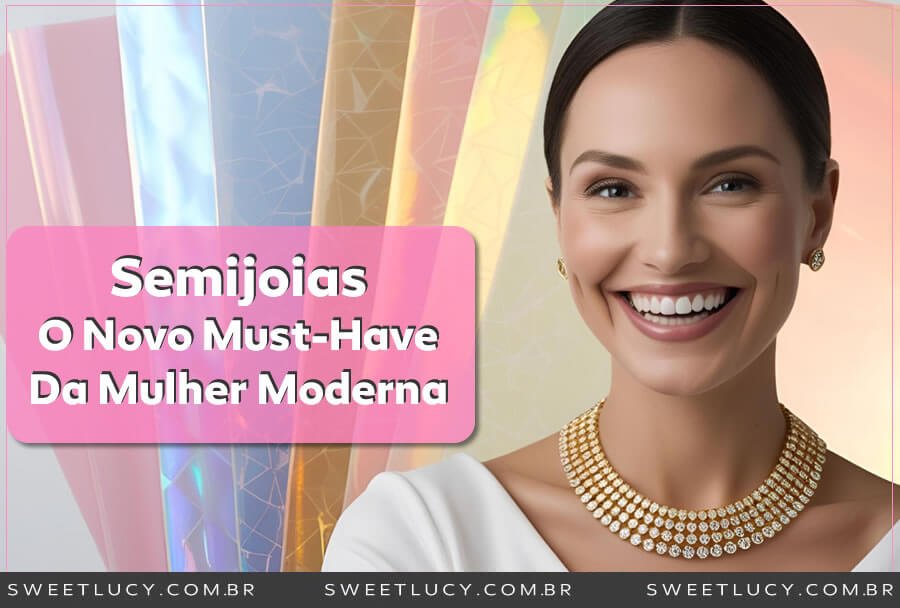 semijoias sao o must have queridinho da mulher moderna