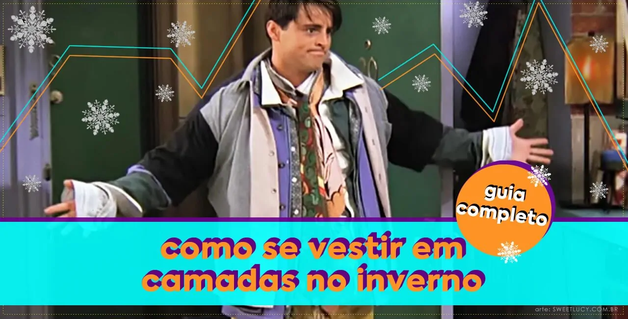como se vestir em camadas no inverno sobrepor roupas no frio
